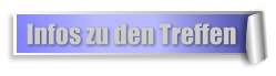 Infos zu den Treffen
