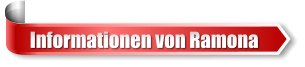 Informationen von Ramona